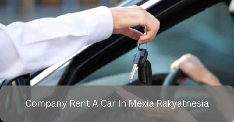 Company Rent A Car In Mexia Rakyatnesia