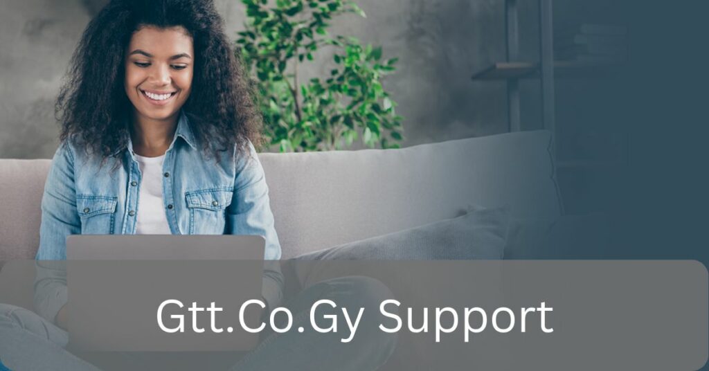 Gtt.Co.Gy Support