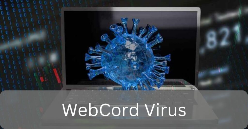 WebCord Virus